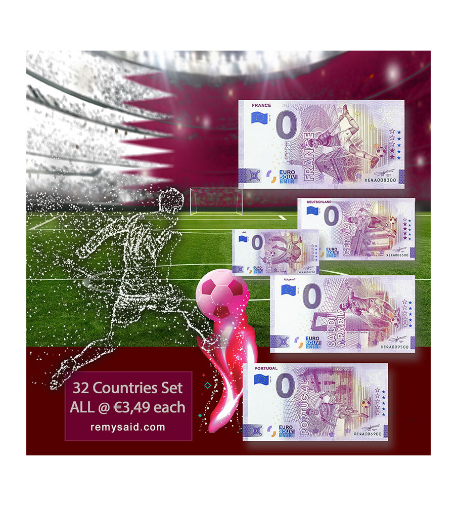 0 Euro Souvenir Banknote Football World Cup Qatar - Set of 32 Countries  XEQA 2022 Set of 32