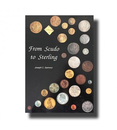 From Scudo To Sterling - Malta Book