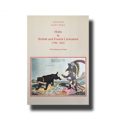 Malta In British And French & French Caricature - Malta Book