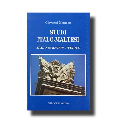 Studi Italo-Maltesi / Italo-Maltese Studies - Malta Book